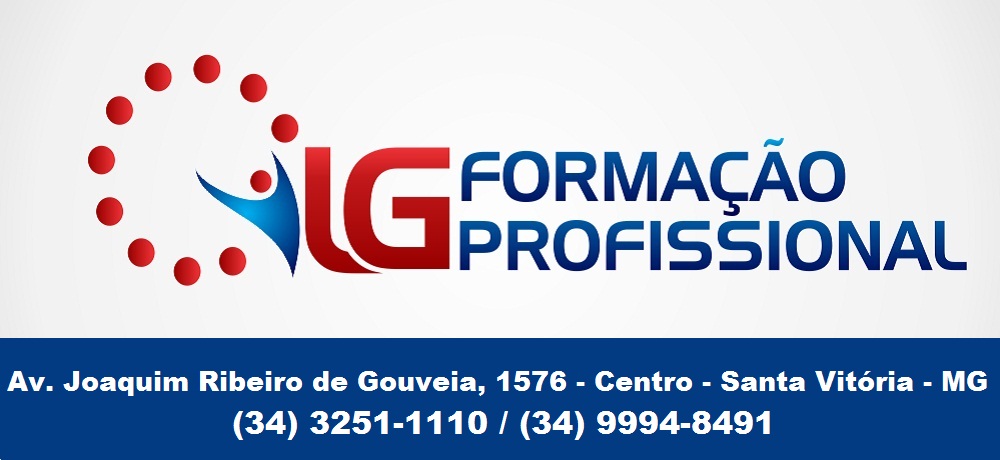 LG FORMAÇÃO PROFISSIONAL - CURSOS DE CAPACITAÇÃO EM SANTA VITÓRIA