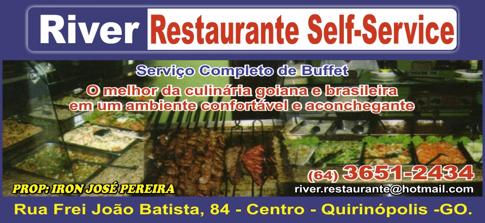 RIVER RESTAURANTE SELF-SERVICE EM QUIRINÓPOLIS