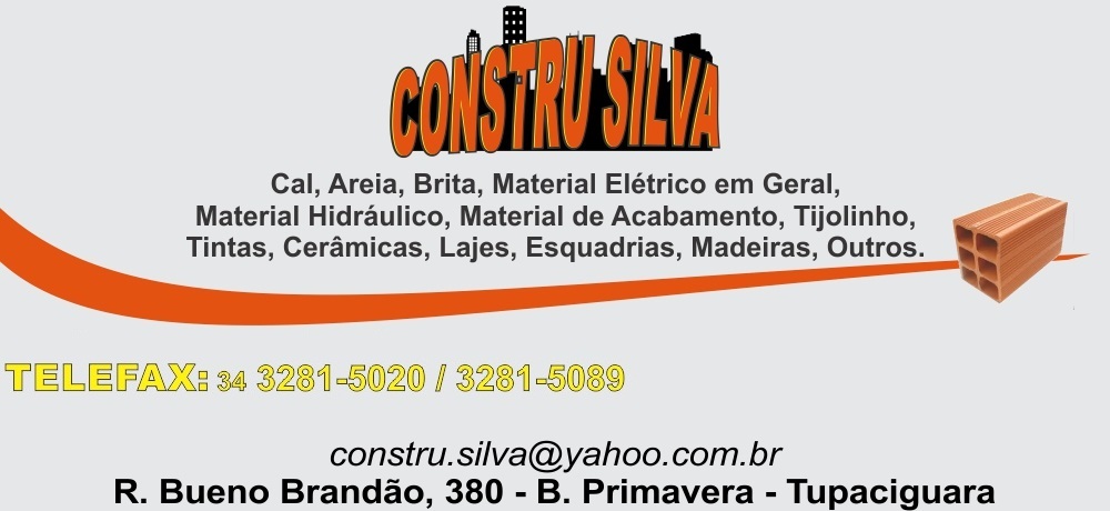 CONSTRUSILVA - MATERIAIS PARA CONSTRUÇÃO EM TUPACIGUARA