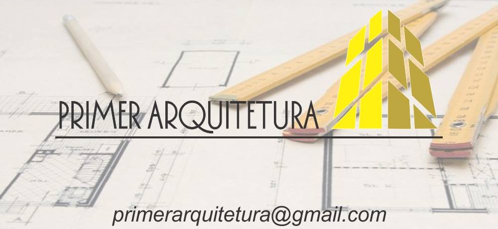 PRIMER ARQUITETURA - PROJETOS EM ITUIUTABA