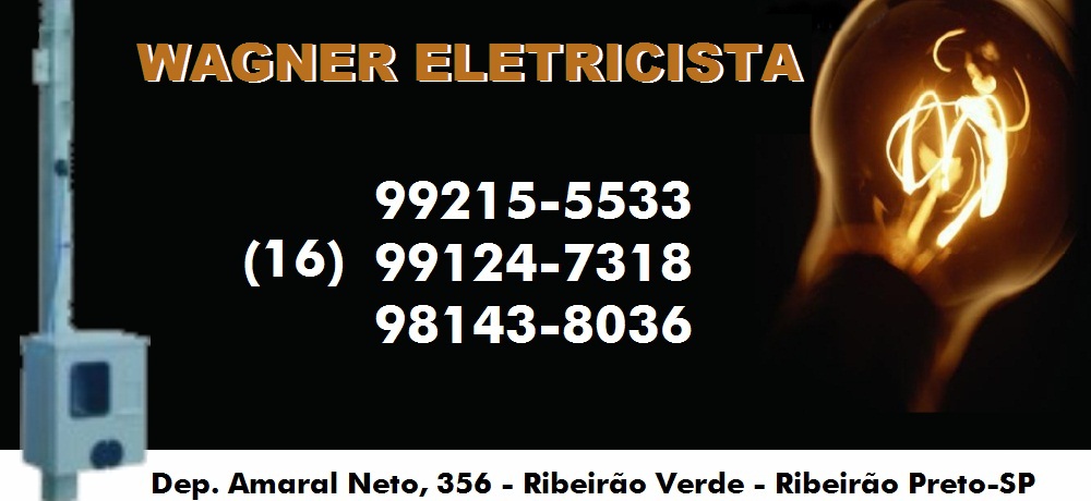 WAGNER ELETRICISTA EM RIBEIRÃO PRETO