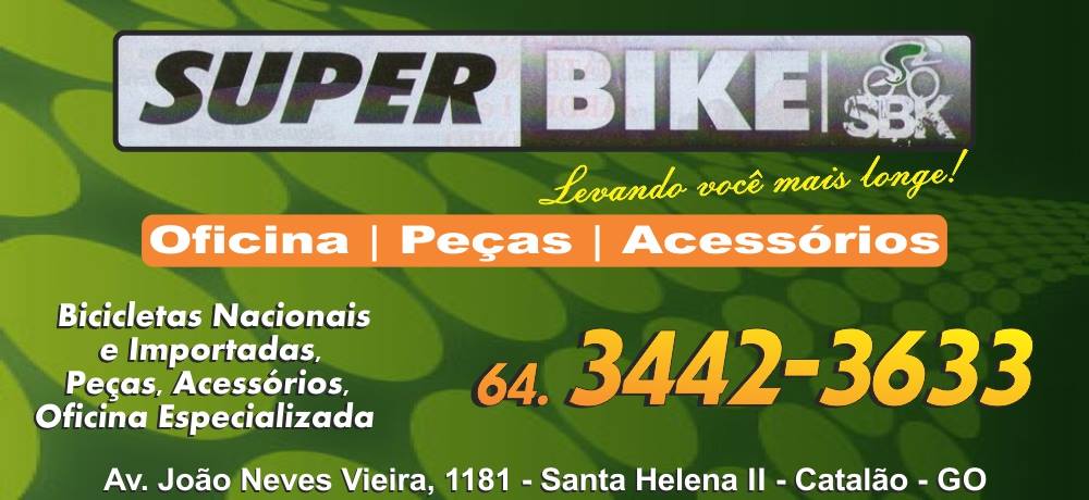 SUPER BIKE - BICICLETARIA EM CATALÃO