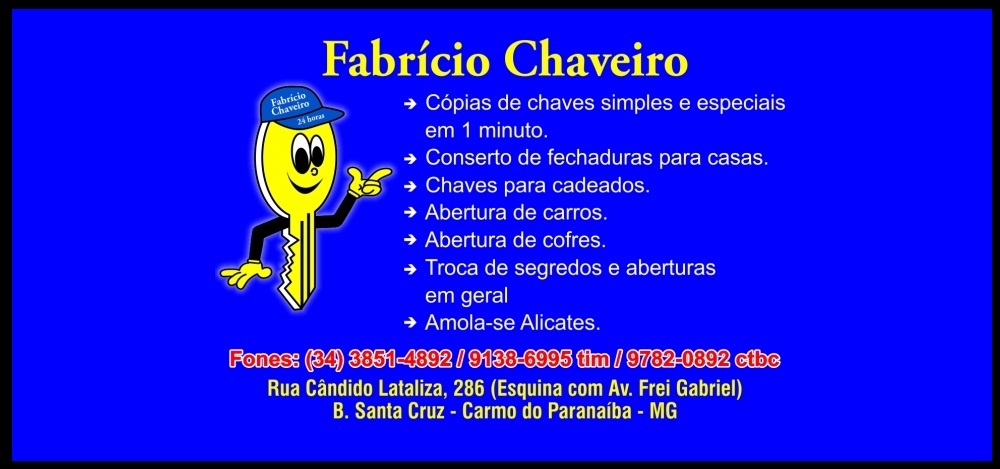 CHAVEIRO FABRÍCIO - CHAVEIRO EM CARMO DO PARANAÍBA