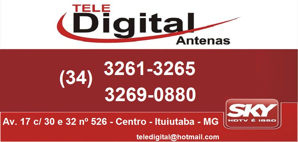 TELE DIGITAL - ANTENAS EM ITUIUTABA