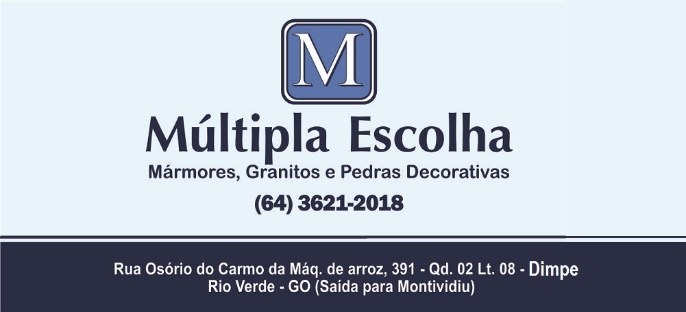 MÚLTIPLA ESCOLHA - MARMORARIA EM RIO VERDE GO