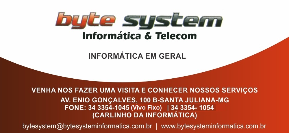 BYTE SYSTEM - INFORMÁTICA EM SANTA JULIANA