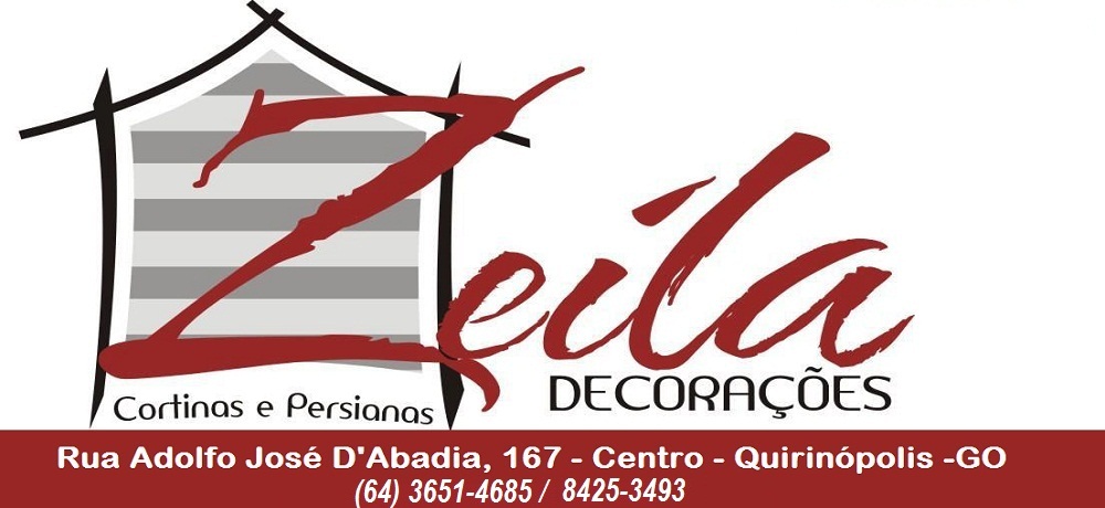 ZEILA DECORAÇÕES - PERSIANAS EM QUIRINÓPOLIS