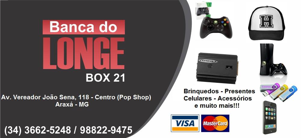 BANCA DO LONGE - IMPORTADOS EM ARAXÁ