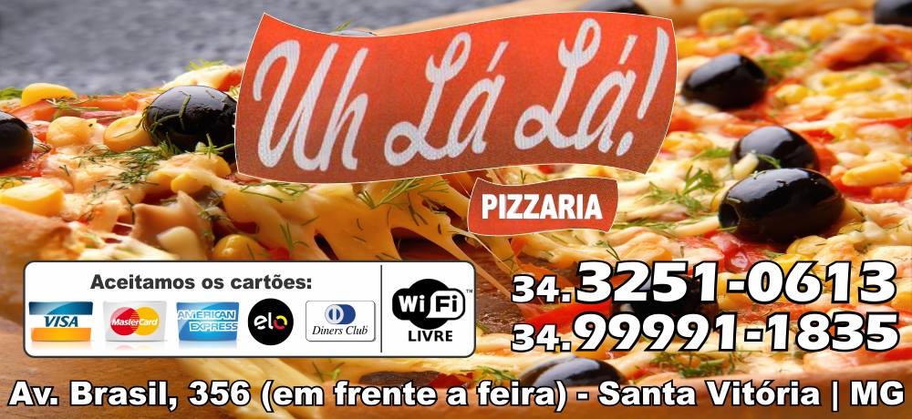 UH LÁ LÁ PIZZARIA - DISK PIZZA SANTA VITÓRIA