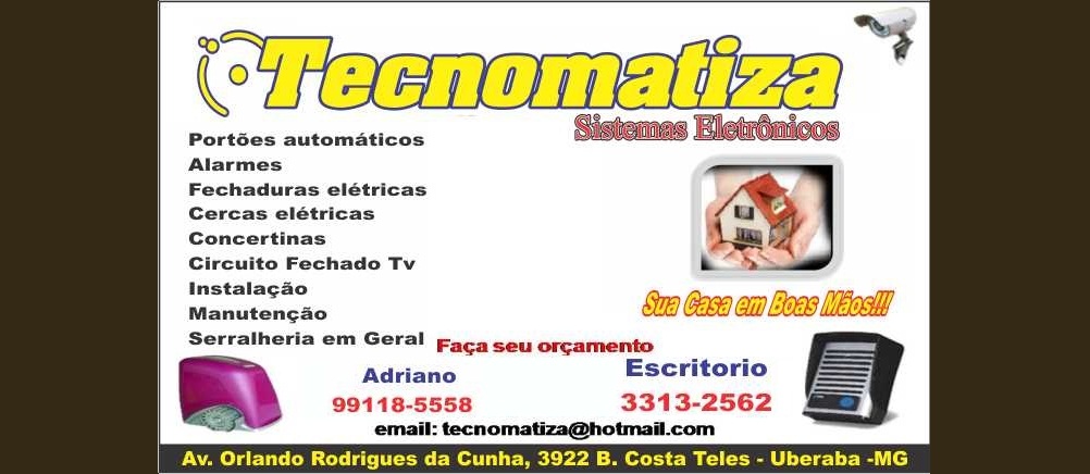 TECNOMATIZA - PORTÃO ELETRÔNICO EM UBERABA