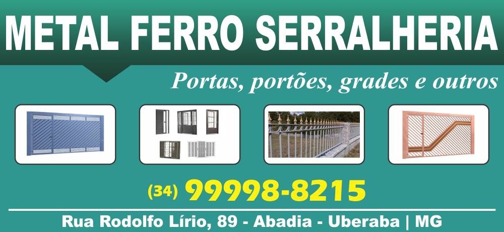 METAL FERRO SERRALHERIA - SERRALHEIRO UBERABA