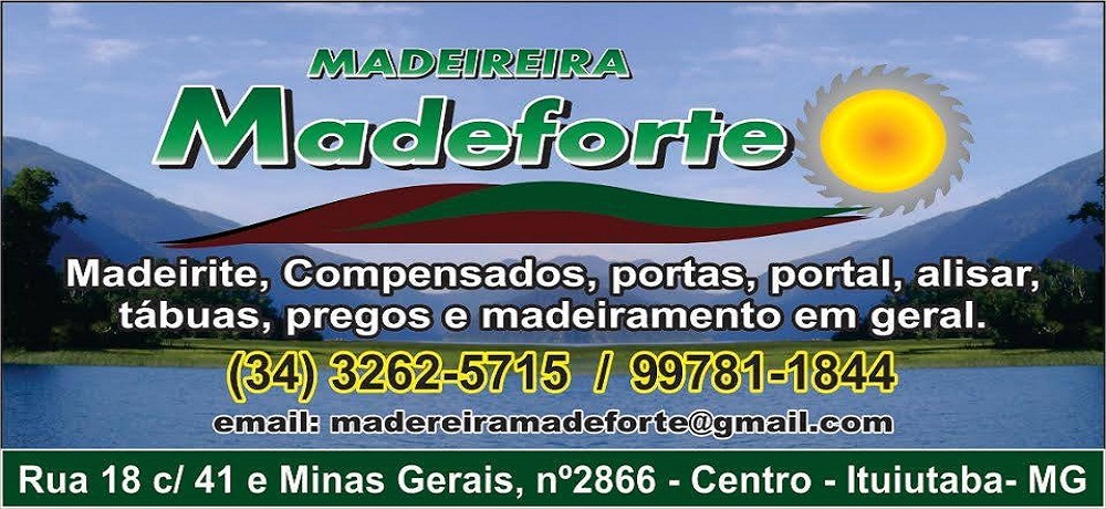 MADEIREIRA MADEFORTE- MADEIREIRA EM ITUIUTABA