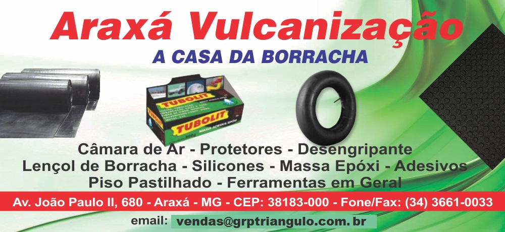 ARAXÁ VULCANIZAÇÃO - A CASA DA BORRACHA