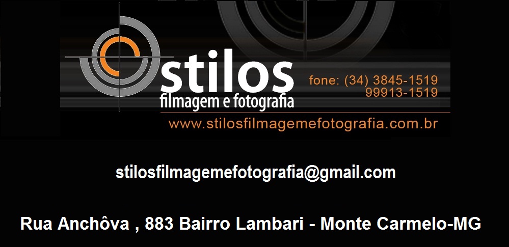 STILOS FILMAGEM E FOTOGRAFIA EM MONTE CARMELO