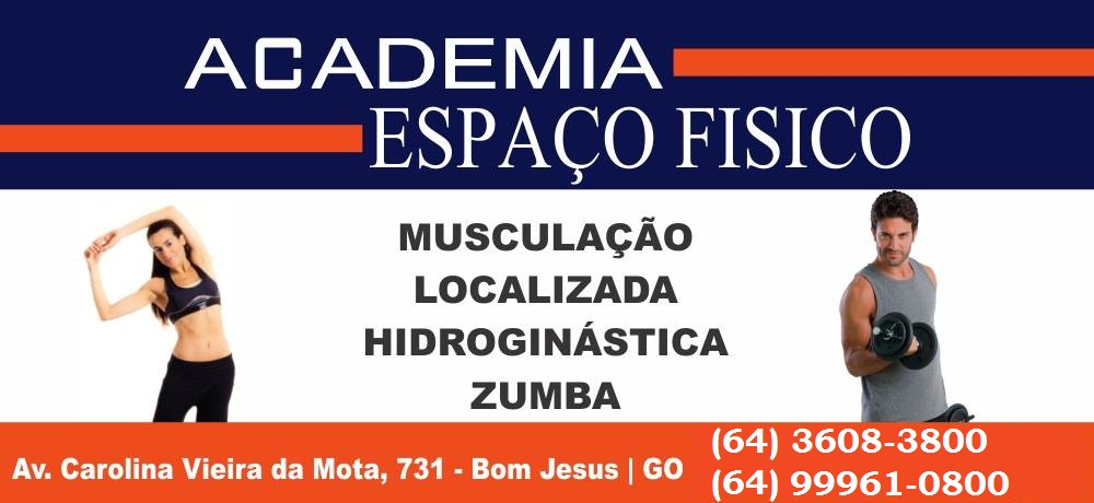 ACADEMIA ESPAÇO FÍSICO - ACADEMIA EM BOM JESUS DE GOIÁS