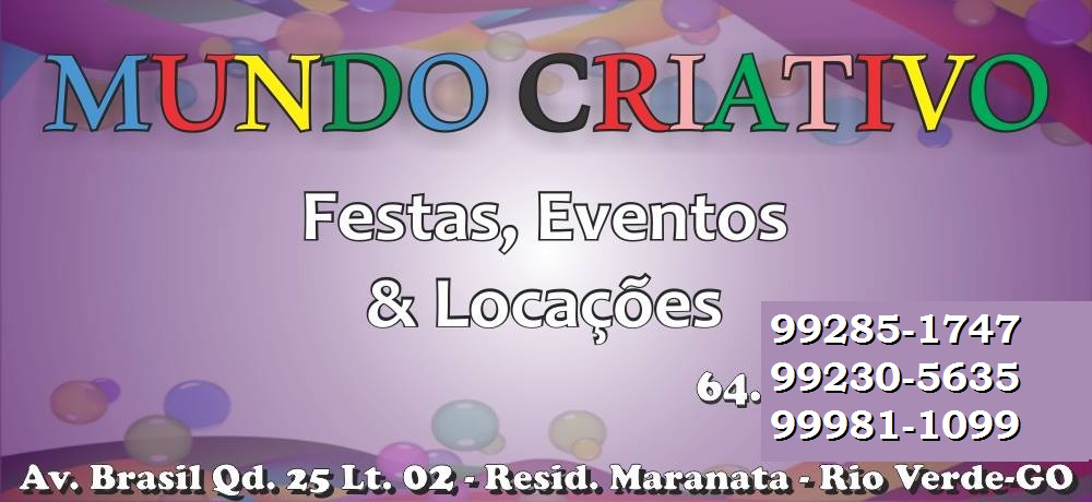 MUNDO CRIATIVO -SALÃO PARA FESTAS E EVENTOS EM RIO VERDE