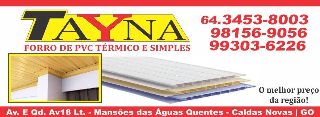 TAYNA FORROS - PVC TÉRMICO EM CALDAS NOVAS