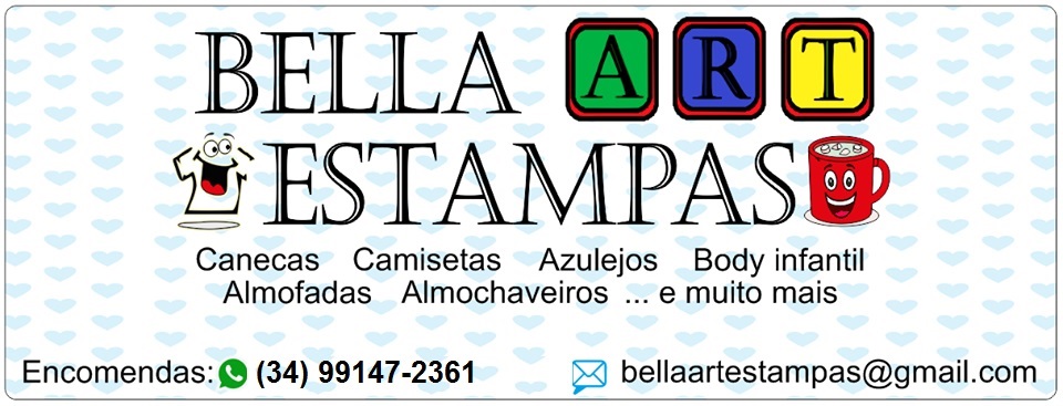 BELLA ESTAMPAS - BRINDES PERSONALIZADOS EM UBERLÂNDIA