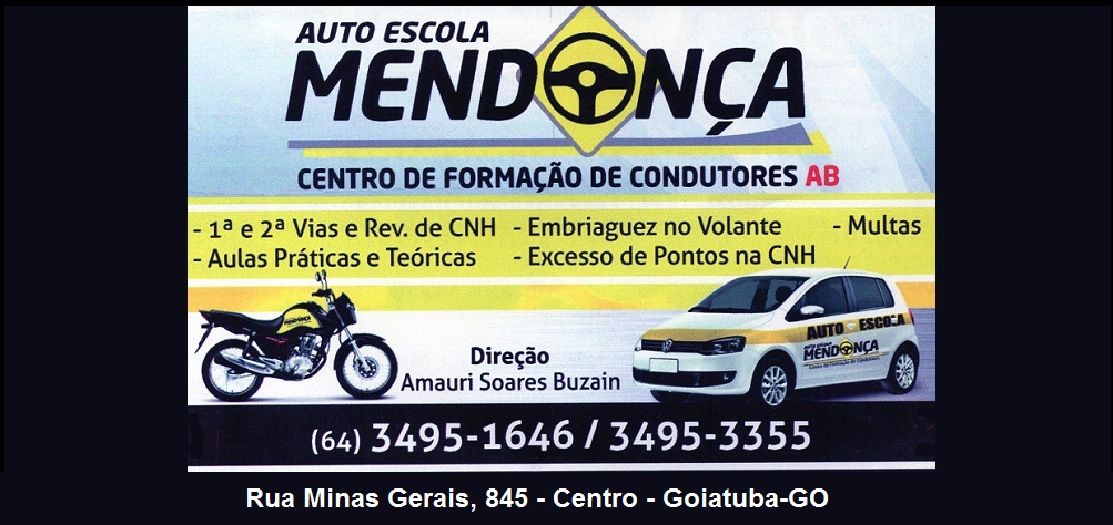 AUTO ESCOLA MENDONÇA - AUTO ESCOLA EM GOIATUBA