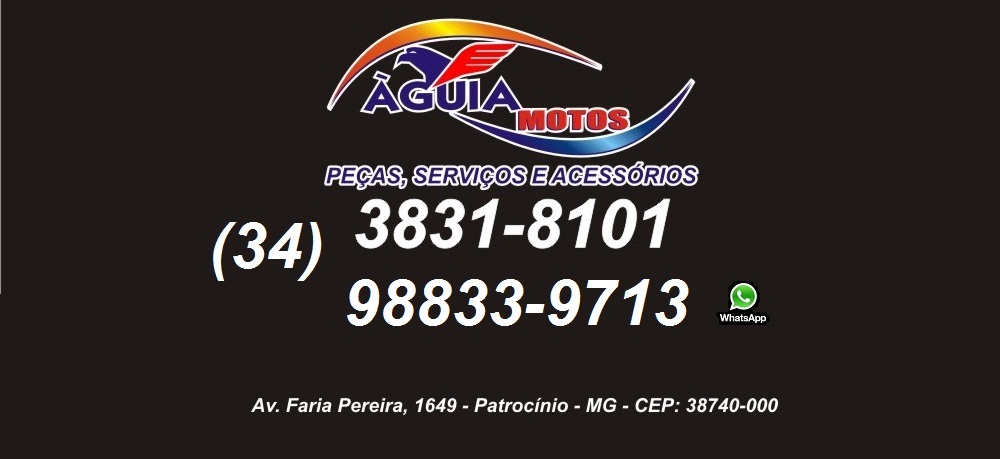 ÁGUIA MOTOS - MOTO PEÇAS EM PATROCÍNIO