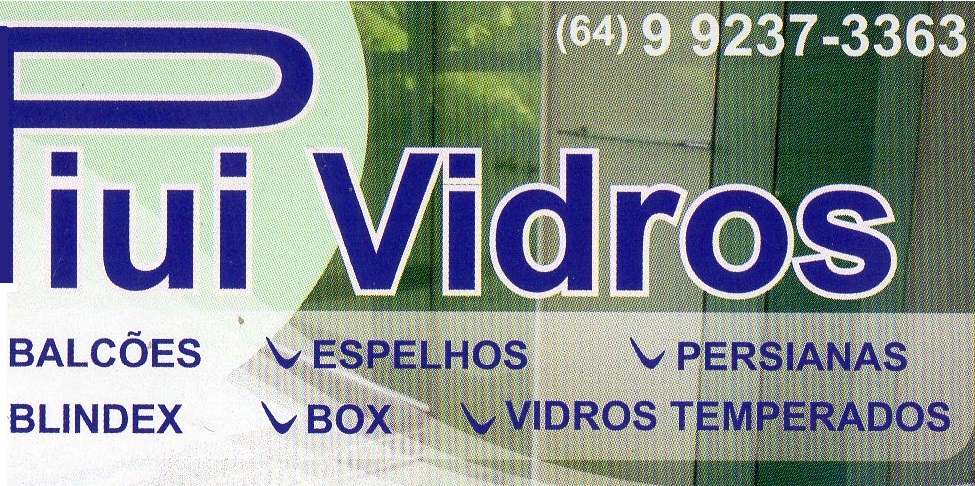 PIUI VIDRAÇARIA EM CALDAS NOVAS