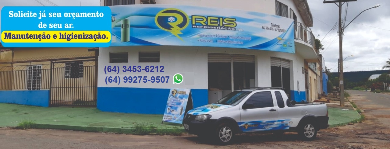 REIS REFRIGERAÇÃO EM CALDAS NOVAS