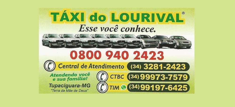 TÁXI DO LOURIVAL - TAXI EM TUPACIGUARA