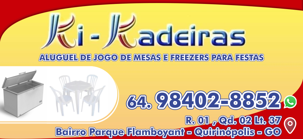 KI KADEIRAS - LOCAÇÃO DE MESAS E FREEZER EM QUIRINÓPOLIS