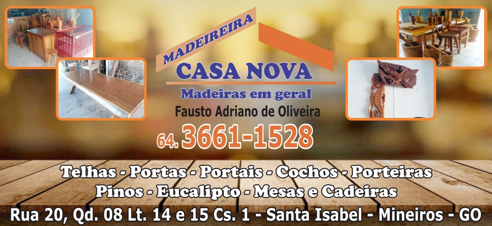 MADEIREIRA CASA NOVA - MADEIRAS EM MINEIROS