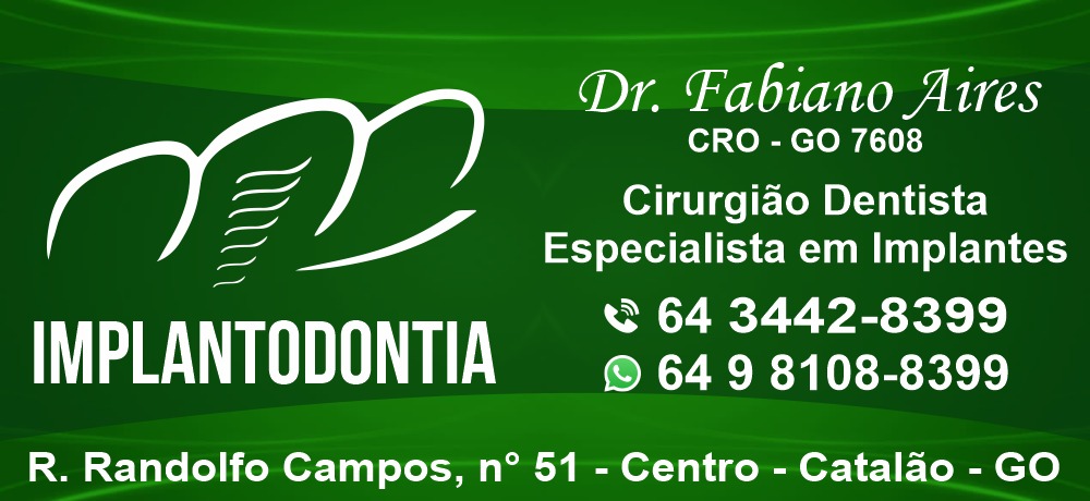 DR. FABIANO AIRES - CIRURGIÃO DENTISTA - IMPLANTODONTIA EM CATALÃO