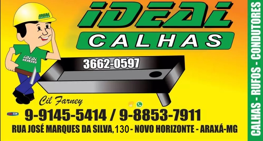 IDEAL CALHAS - CALHAS - RUFOS E CONDUTORES EM ARAXÁ