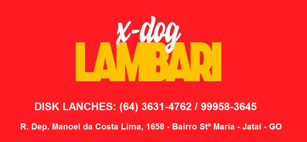 X DOG LAMBARI - DISK LANCHES EM JATAÍ