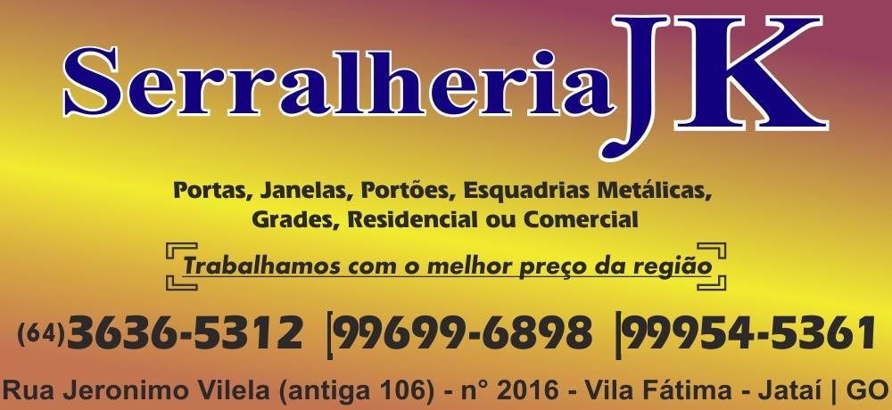 JK SERRALHERIA EM SERRANÓPOLIS