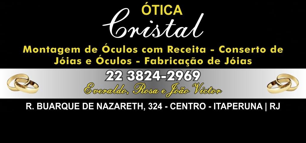 CRISTAL ÓTICA EM ITAPERUNA