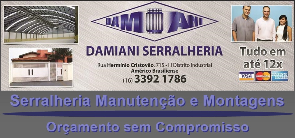 Damiani Serralheria - Serviço de Serralheria em Araraquara  