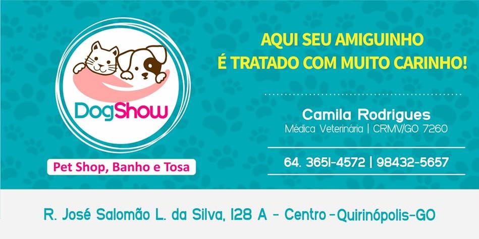 DOG SHOW CLÍNICA VETERINÁRIA EM QUIRINÓPOLIS