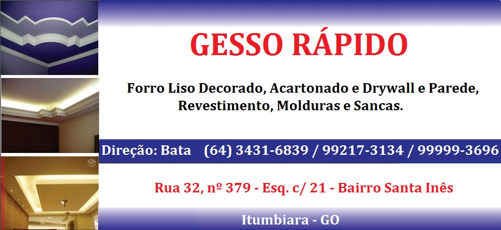 GESSO RÁPIDO - GESSO EM ITUMBIARA