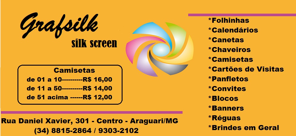 GRAFSILK  SILK  - SILK SCREEN - BRINDES EM ARAGUARI