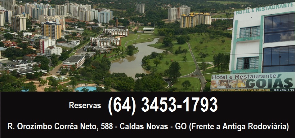 HOTEL RESTAURANTE GOIÁS - HOTEL E RESTAURANTE EM CALDAS NOVAS