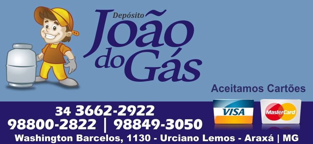 DEPÓSITO JOÃO DO GÁS - ENTREGA DE GÁS EM ARAXÁ