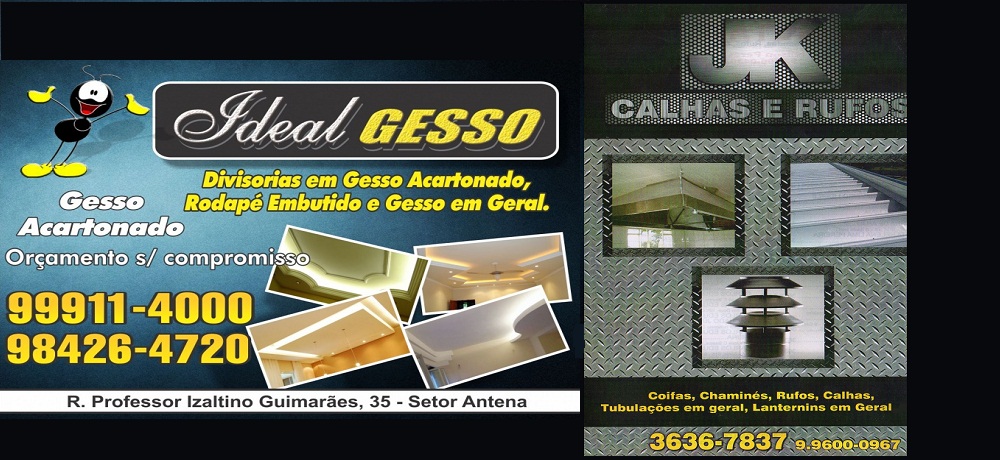 IDEAL GESSO E JK CALHAS E RUFOS EM JATAÍ