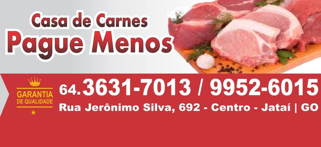 PAGUE MENOS - CASA DE CARNES EM JATAÍ