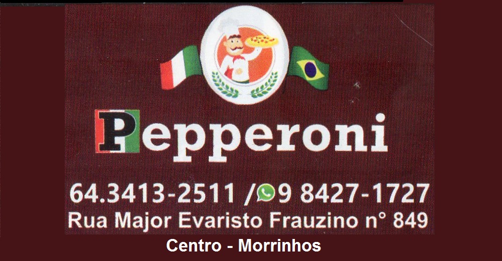 PEPPERONI PIZZARIA EM MORRINHOS