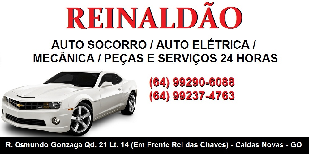 REINALDÃO AUTO SOCORRO - AUTO ELÉTRICA - MECÂNICA - PEÇAS E SERVIÇOS 24 HORAS