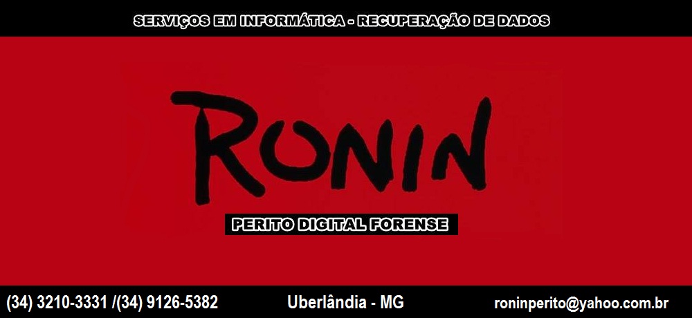 RONIN PERITO - RECUPERAÇÃO DE DADOS EM UBERLÂNDIA