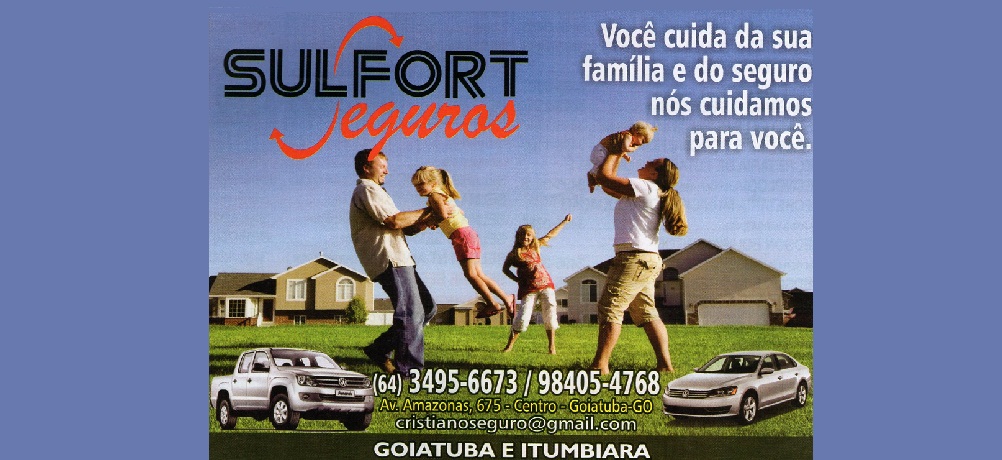 SULFORT SEGUROS - CORRETORA DE SEGUROS EM GOIATUBA