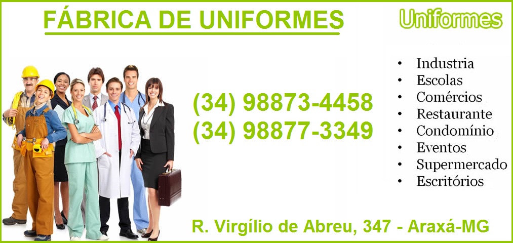 FÁBRICA DE UNIFORMES EM ARAXÁ