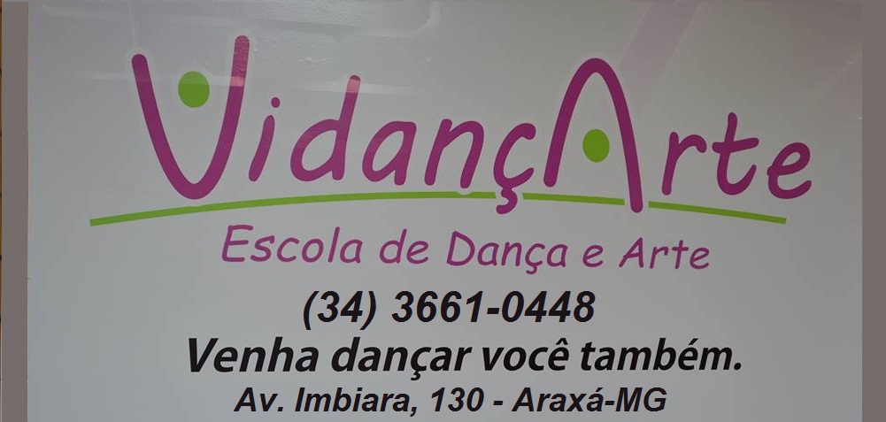 VIDANÇARTE - ESCOLA DE DANÇA EM ARAXÁ